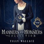 Manners and Monsters Collection cover image
