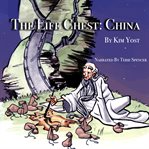 The Life Chest: China : China cover image