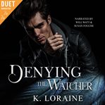 Denying the Watcher cover image