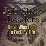 Job Shop Leaders cover image