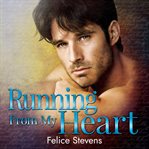 Running from my heart cover image