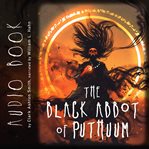The black abbot of Puthuum cover image