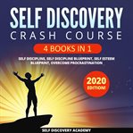 Self self discovery crash course 4 books in 1 cover image