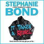 It takes a rebel cover image