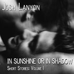 In sunshine or in shadow cover image