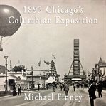 1893 Chicago's Columbian exposition cover image