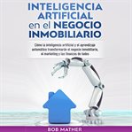 Inteligencia Artificial en el Negocio Inmobiliario cover image