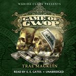 Game of GWOP : a novel cover image