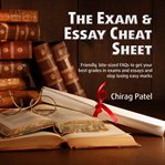 The Exam & Essay Cheat Sheet cover image