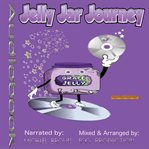 Jelly jar journey cover image