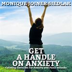 Get a handle on anxiety cover image