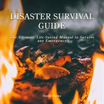 Disaster survival guide cover image