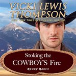 Stoking the cowboy's fire cover image