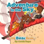 Little Bear Dover's Adventure in the Sky cover image