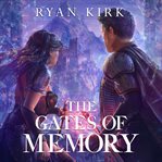 The Gates of Memory cover image