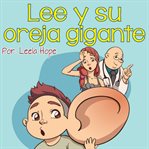 Lee y Su Oreja Gigante cover image