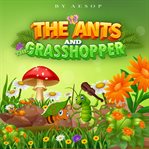 The ants and the grasshopper retold cover image