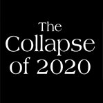 The collapse of 2020 cover image