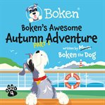 Boken's awesome autumn adventure! part 1 cover image