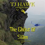The ghost of siam cover image