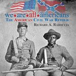 We are all americans cover image