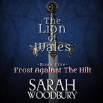 Frost against the hilt cover image