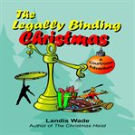 The legally binding Christmas : a courtroom adventure cover image