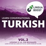 Learn conversational turkish, volume 2 cover image