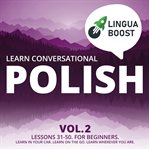 Learn conversational polish, volume 2 cover image
