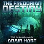 The fredorian destiny cover image