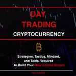 Day trading cryptocurrency cover image