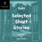 Selected Short Stories by Saki cover image