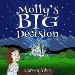 Molly's big decision cover image