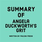 Summary of Angela Duckworth's Grit cover image