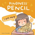 I am Very Happy : Kindness Pencil cover image