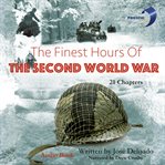 The finest hours of the second world war cover image