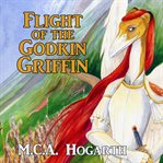 Flight of the Godkin griffin cover image