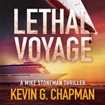 Lethal Voyage cover image