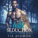 Wild seduction cover image