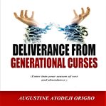 Deliverance From Generational Curses cover image