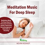 Meditation music for deep sleep cover image