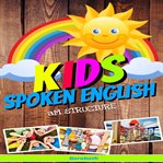 Kids spoken english am structure cover image