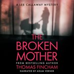 The broken mother cover image