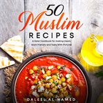 50 Muslim Recipes cover image