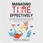 Managing Time Effectively cover image