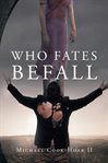 Who Fates Befall cover image