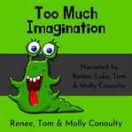 Too Much Imagination cover image
