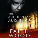 The accidental audience cover image
