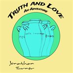 Truth and Love cover image