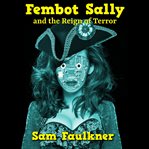 Fembot sally and the reign of terror cover image